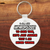 Funny Anthropologist T-Shirts en Gifts Sleutelhanger (Voorkant)