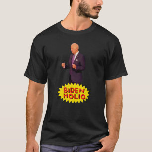 Funny Anti Biden Bidenholio  T-shirt