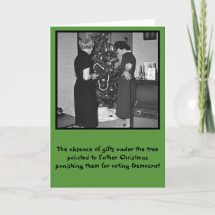 Funny Anti-Democratie Kerstmis Feestdagen Kaart