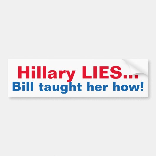 FUNNY ANTI-HILLARY BUMPERSTICKER (Voorkant)
