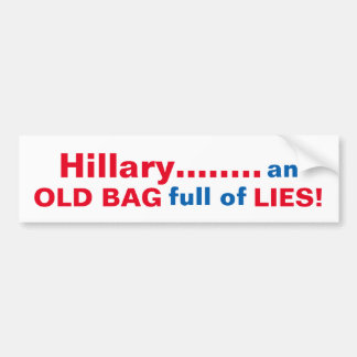 FUNNY ANTI-HILLARY OLD BAG BUMPERSTICKER