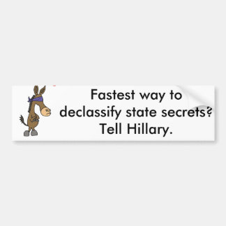 Funny Anti Hillary State Secrets Cartoon Bumpersticker