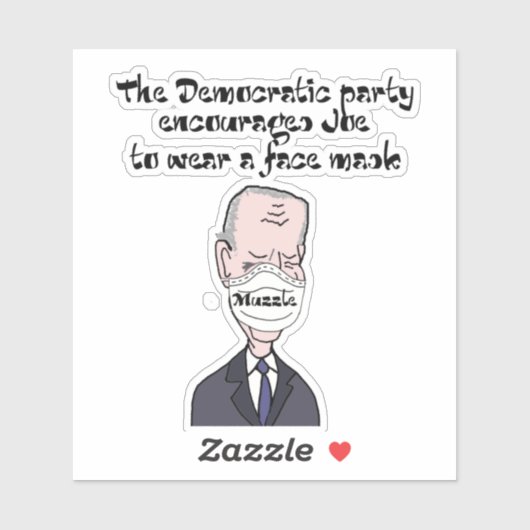 Funny anti Joe Biden die Masker Politics draagt Sticker (Vel)