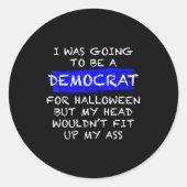 Funny Anti-liberal Adult Halloween Costume  Ronde Sticker (Voorkant)