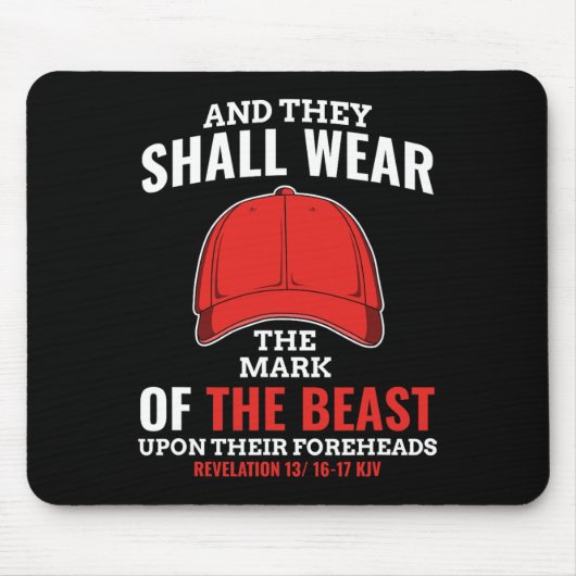 Funny Anti-Trump Mark of the Beast Red Pet Liberal Muismat (Voorkant)