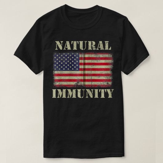 Funny Anti Vaccine Natural Immunity Medical Freedo T-shirt (Design voorkant)
