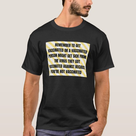 Funny Anti Vaccine T-shirt (Voorkant)