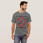 Funny Anti-Vax Mijn lichaam is niet jouw Guinee Pi T-shirt (Voorkant volledig)