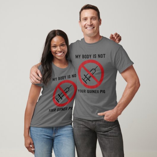 Funny Anti-Vax Mijn lichaam is niet jouw Guinee Pi T-shirt (Unisex)