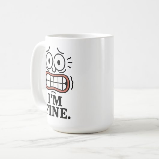 Funny Anxious Face I'm Fine Sarcastic Quote Koffiemok (Voorkant links)