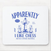 Funny Apparently, I Like Chess  Muismat (Voorkant)