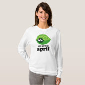 Funny April Vervaldatum Moederschap T-shirt (Voorkant volledig)