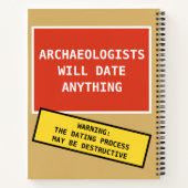 Funny Archeologisten zullen alles doen wat Joke Notitieboek (Achterkant)