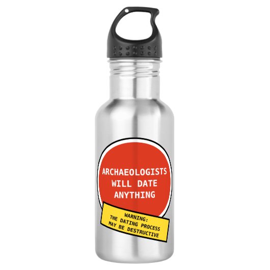 Funny Archeoloog Dating Pun Waterfles (Voorkant)