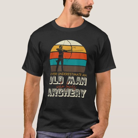 Funny Archery Archer Bow Hunting Fun Lovers T-shirt (Voorkant)