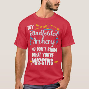 Funny Archery Bow en Arrow Bowhunting Target Spor T-shirt