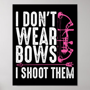 Funny Archery Gift for Women Bow Hunting Archer Mo Poster