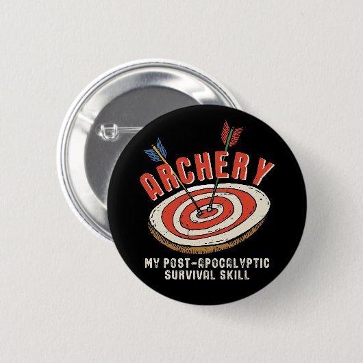 Funny Archery My Post-Apocalyptic Survival Skill Ronde Button 5,7 Cm (Voorkant /achterkant)