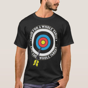 Funny Archery Quote die ik heb betaald voor een he T-shirt