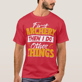 Funny Archery T-shirt