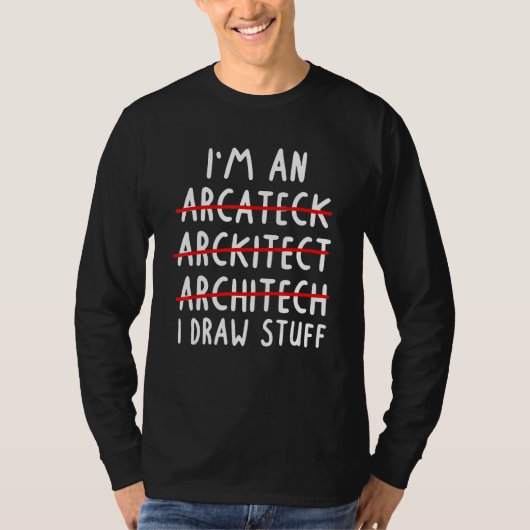 Funny Architect Art Mannen Women Future Architectu T-shirt (Voorkant)