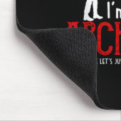 Funny Architect Saying Ume I’m Always Right Quote Muismat (Hoek)