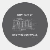 Funny Architectural Civil Engineering Engineer  Ronde Sticker (Voorkant)