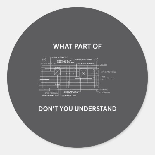 Funny Architectural Civil Engineering Engineer  Ronde Sticker (Voorkant)