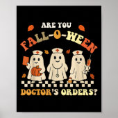 Funny Are You Herfst O Ween Doctor's Herfst Hallow Poster (Voorkant)