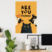 Funny Are You Pooping Bathroom Cats Poster (Thuiskantoor)