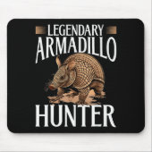 Funny Armadillo Animal Legendary Armadillo Hunter  Muismat (Voorkant)