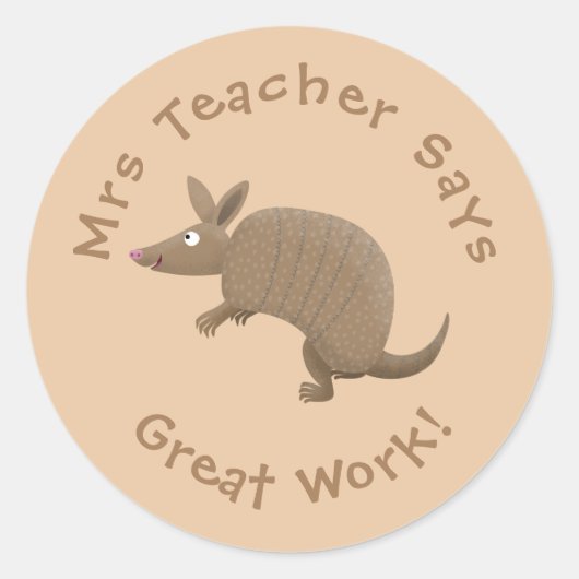 Funny armadillo happy cartoon lerarenonderscheidin ronde sticker (Voorkant)