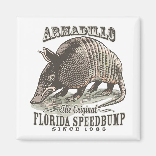 Funny Armadillo Speedbbulten van Mudge Studios Magneet (Voorkant)