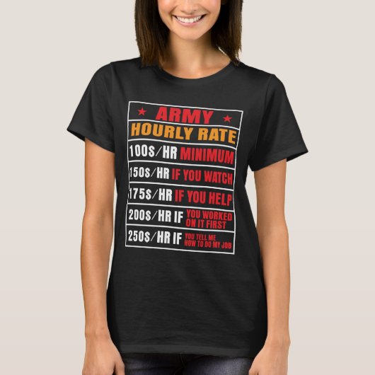 Funny Army Hourly Rate T-Shirt (Voorkant)