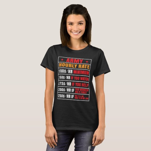 Funny Army Hourly Rate T-Shirt (Voorkant volledig)