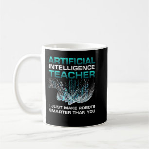 Funny Artificial Intelligence Teacher Robotics En Koffiemok