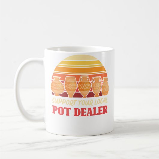 Funny Artist Support Your Local Pot Dealer Retro P Koffiemok (Links)