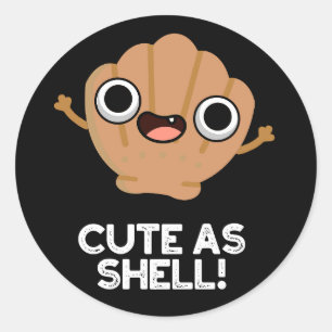 Funny as Shell Funny Seashell Pun Dark BG Ronde Sticker