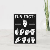 Funny Asl American Sign Language Fun Fact I Don't  Kaart (Voorkant)