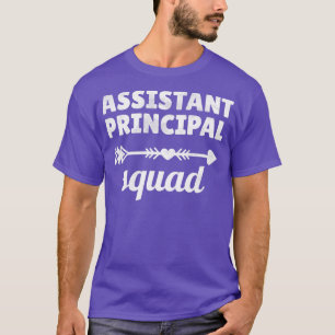 Funny Assistant Principal Gifts School Principal T-shirt