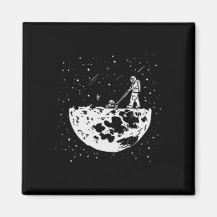 Funny Astronaut T-shirt Moon Mowing Gardening Spac Magneet