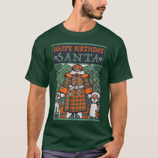 Funny Atheist Kerstmis - Happy Birthday Santa T-S T-shirt