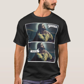 Funny Atheist Religious Jesus Praying Gift  T-shirt