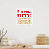 Funny Attitude 50th Birthday Gag Gifts Poster (Keuken)