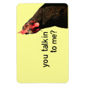 Funny Attitude Chicken Magneet (Verticaal)