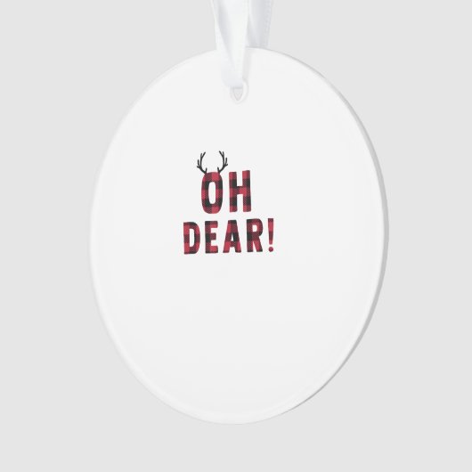 Funny Attitude Oh Dear Plaid Deer Creative Design Ornament (voorkant)
