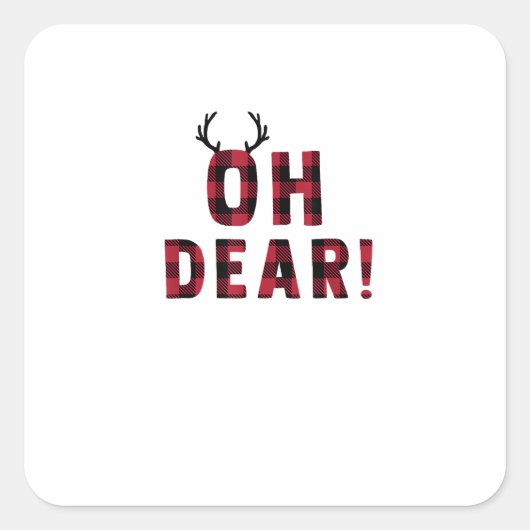 Funny Attitude Oh Dear Plaid Deer Creative Design  Vierkante Sticker (Voorkant)