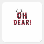 Funny Attitude Oh Dear Plaid Deer Creative Design Vierkante Sticker (Voorkant)