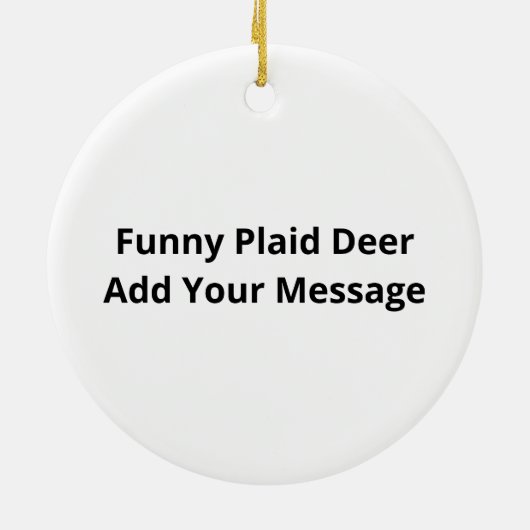 Funny Attitude Oh Dear Plaid Deer CreativeOrnament Keramisch Ornament (Achterkant)