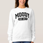 Funny Attitude Sweatshirt – Sarcasme en Geestig (Voorkant)